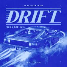 Sebastian Wibe — drift (burnforyou) cover artwork