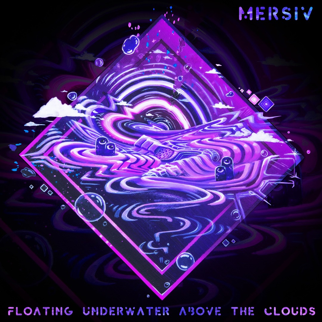 Mersiv — Floating Underwater Above The Clouds cover artwork