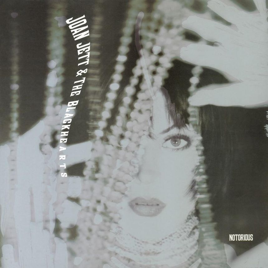 Joan Jett &amp; The Blackhearts Notorious cover artwork