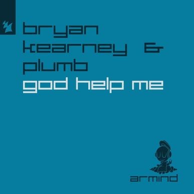 Bryan Kearney & Plumb — God Help Me cover artwork
