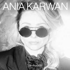 Ania Karwan Swobodnie cover artwork