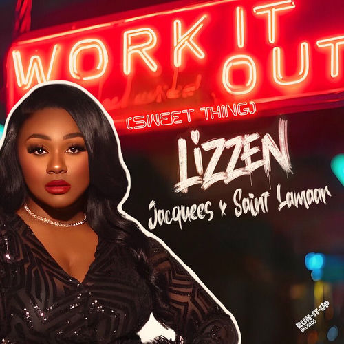Lizzen, Jacquees, & Saint Lamaar — Work It Out (Sweet Thing) cover artwork