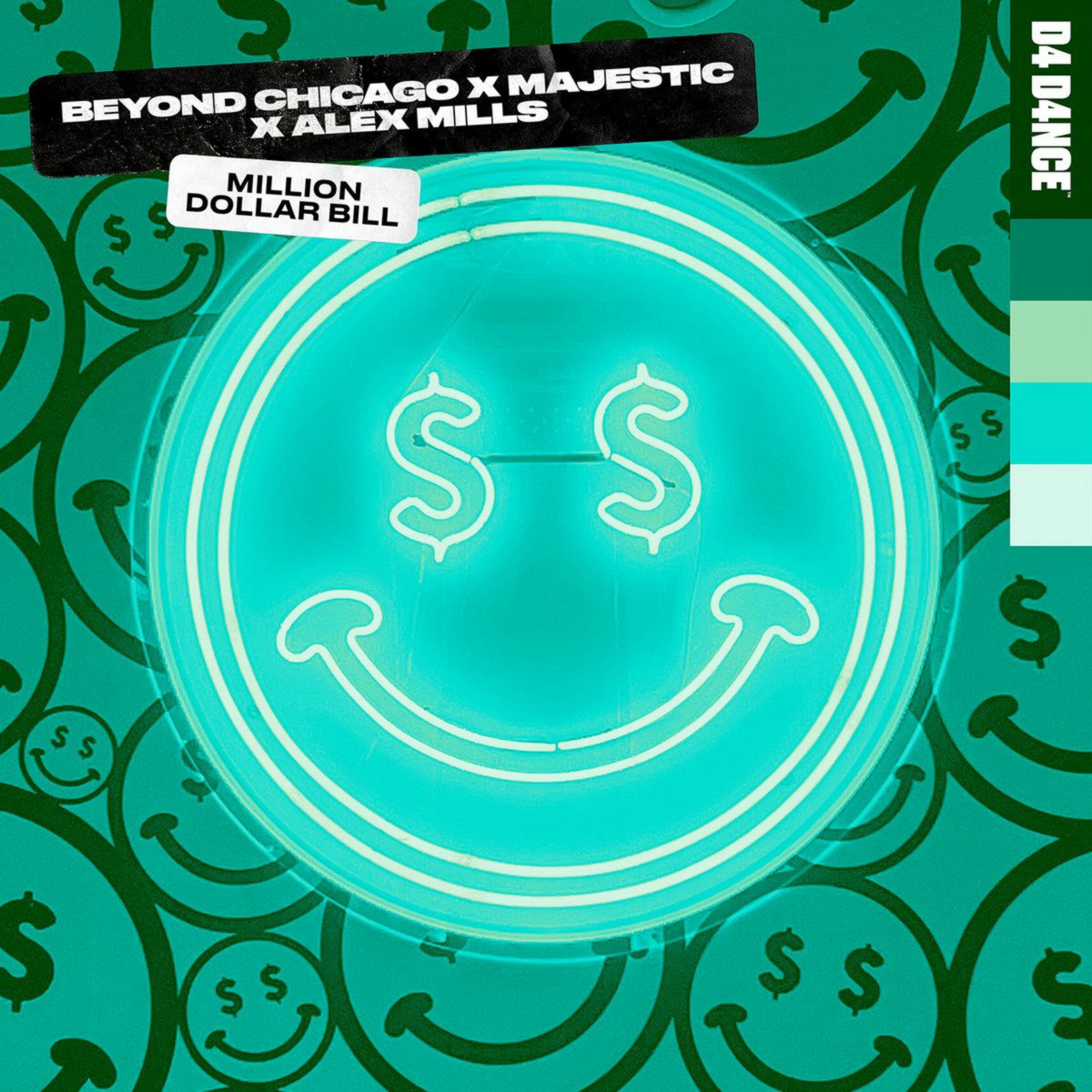 Beyond Chicago, Majestic, & Alex Mills — Million Dollar Bill cover artwork