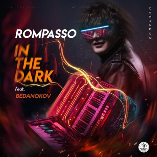 Rompasso & Bedanokov — In The Dark cover artwork