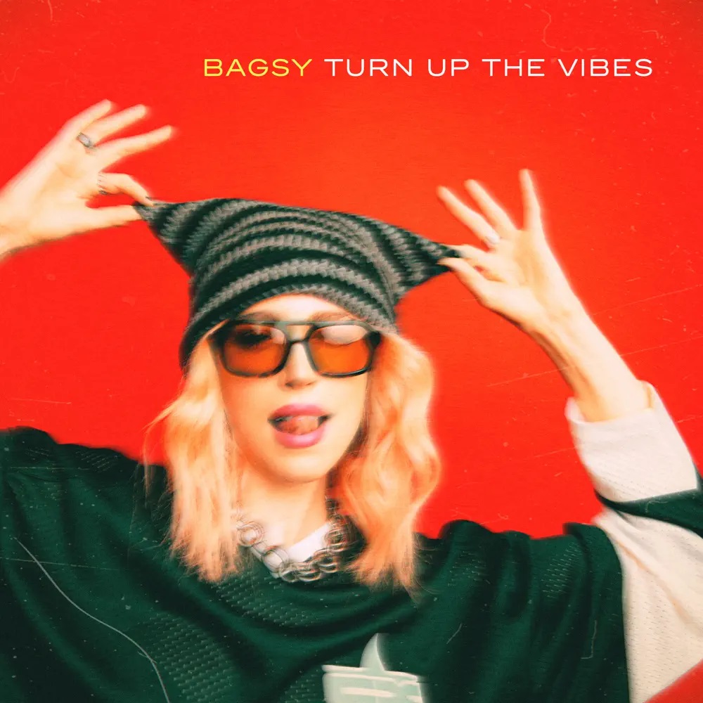 Bagsy — Turn Up the Vibes - EP cover artwork