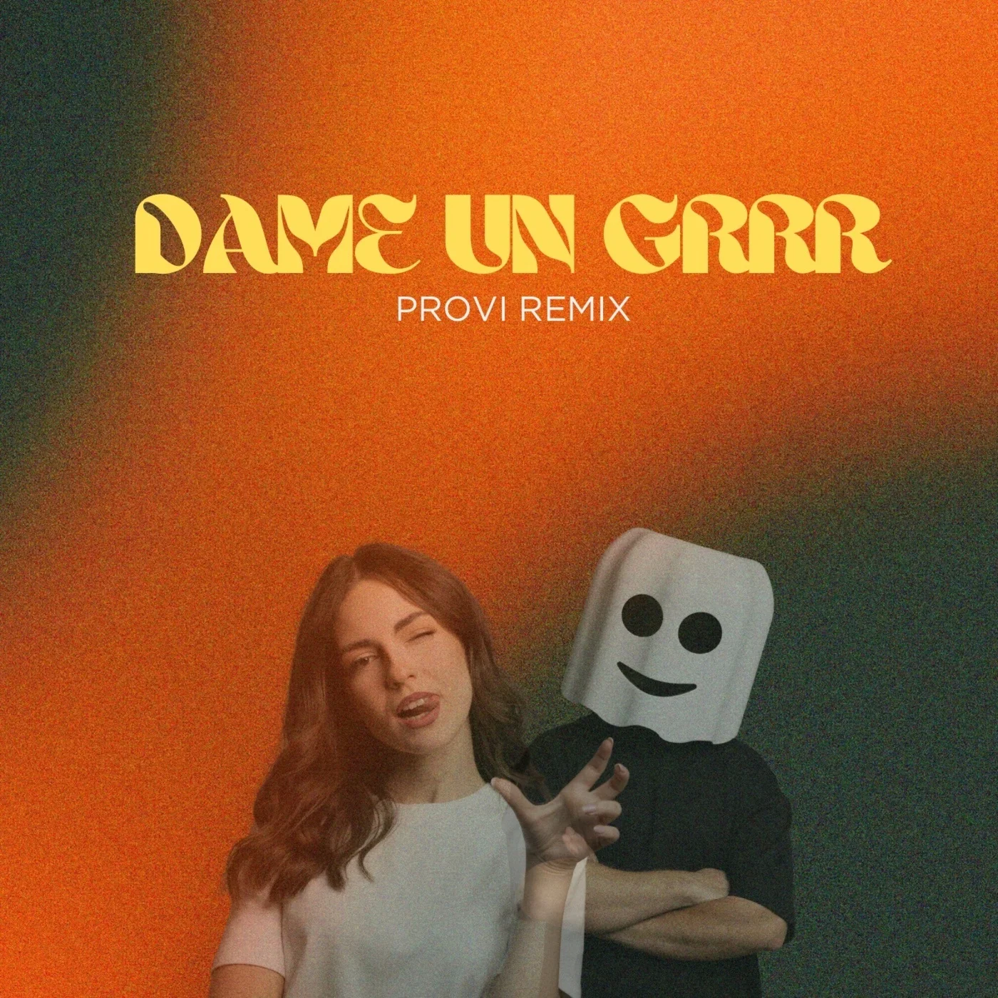 Fantomel, KATE LINN, & Provi — Dame Un Grrr (Provi Remix) cover artwork