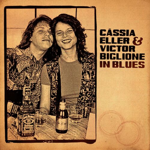 Cássia Eller & Victor Biglione Cássia Eller &amp; Victor Biglione In Blues cover artwork