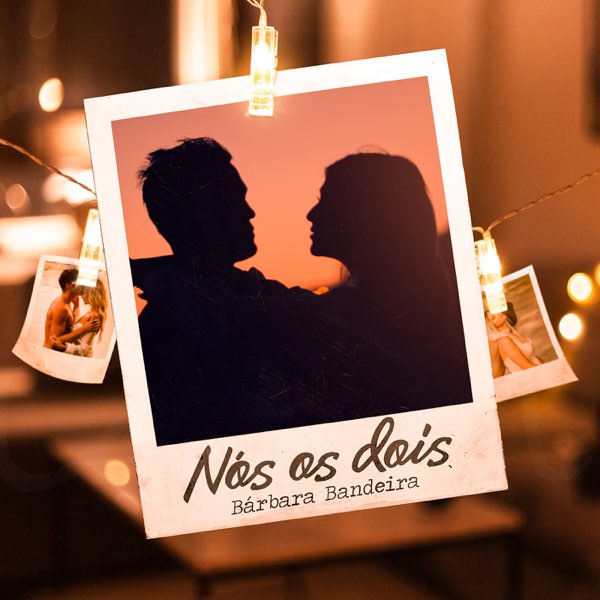 Bárbara Bandeira — Nós os Dois cover artwork