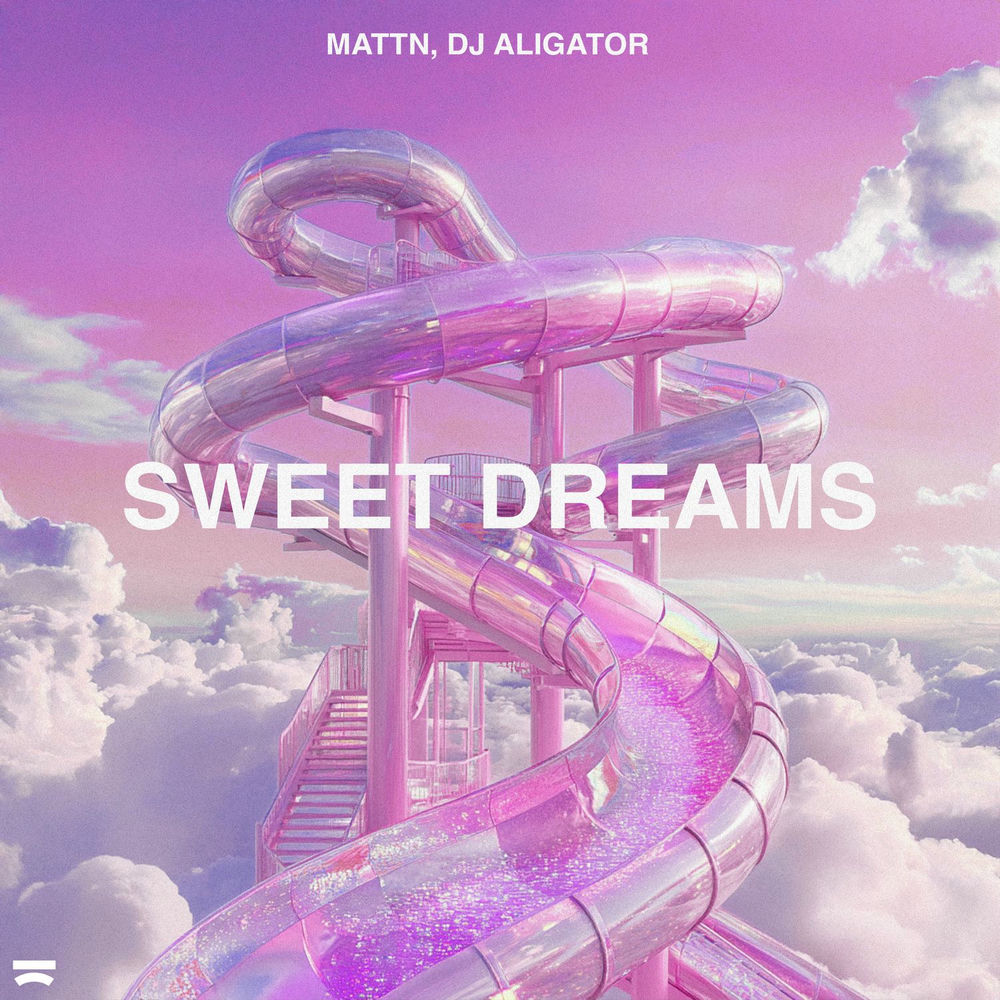 MATTN & Dj Aligator — Sweet Dreams cover artwork