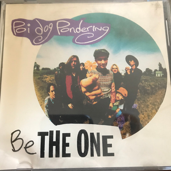 Poi Dog Pondering — Be The One cover artwork