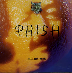 Phish — Chalk Dust Torture cover artwork