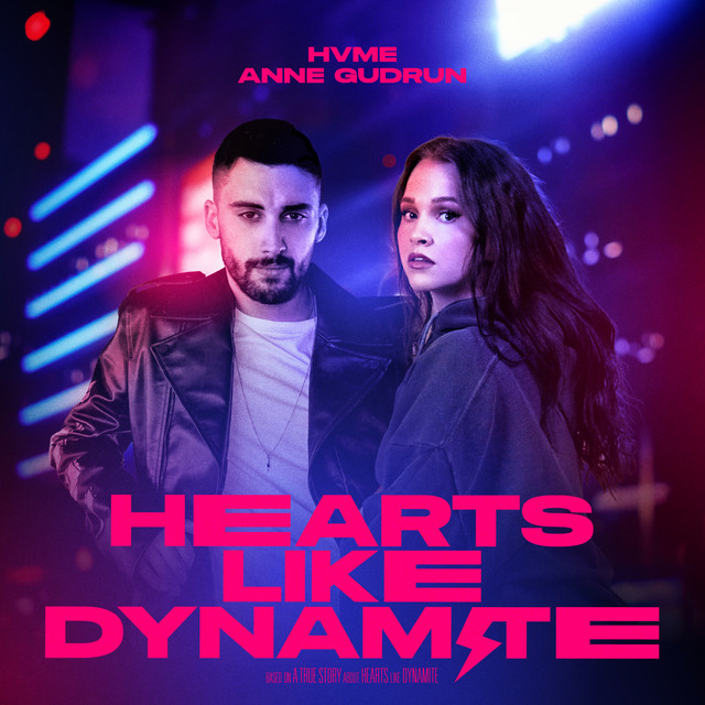 HVME & Anne Gudrun — Hearts Like Dynamite cover artwork