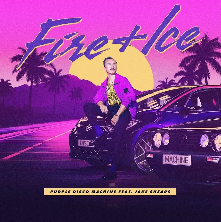 Purple Disco Machine featuring Jake Shears — Fire + Ice cover artwork