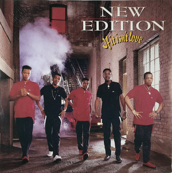 New Edition — If It Isn't Love (Single Version) cover artwork