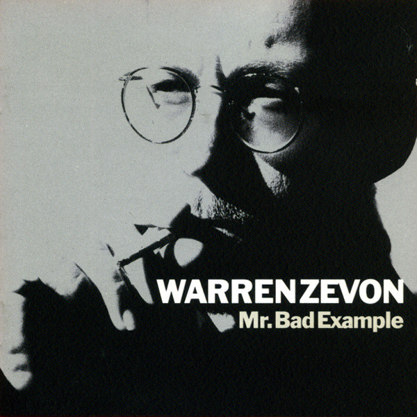 Warren Zevon Mr. Bad Example cover artwork