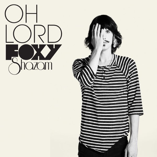 Foxy Shazam — Oh Lord cover artwork