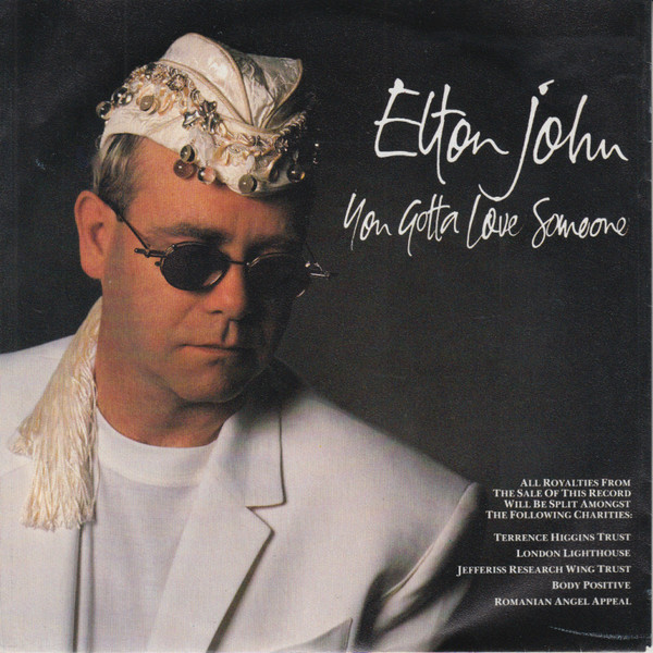 Elton John — You Gotta Love Someone cover artwork