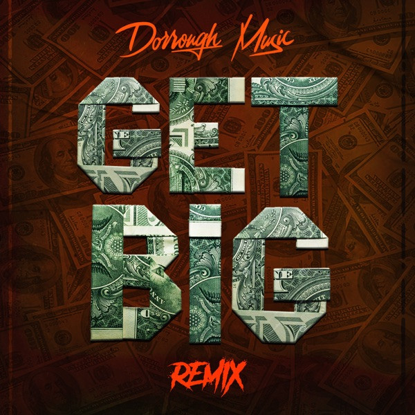Dorrough — Get Big cover artwork