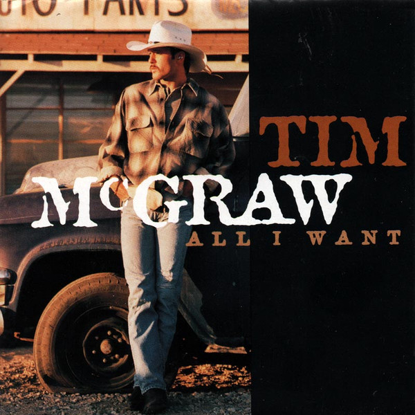 Tim McGraw — All I Want cover artwork