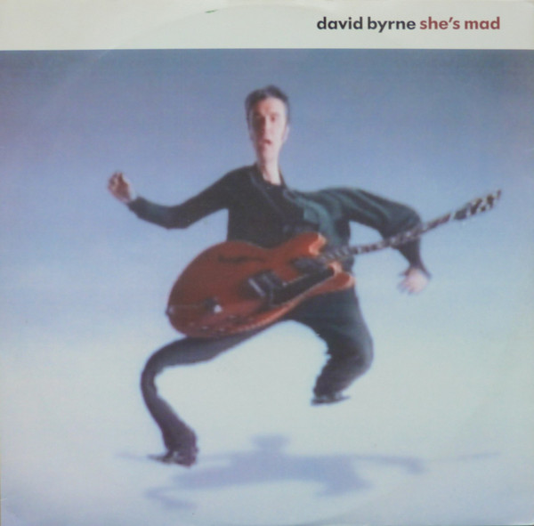 David Byrne — She's Mad cover artwork