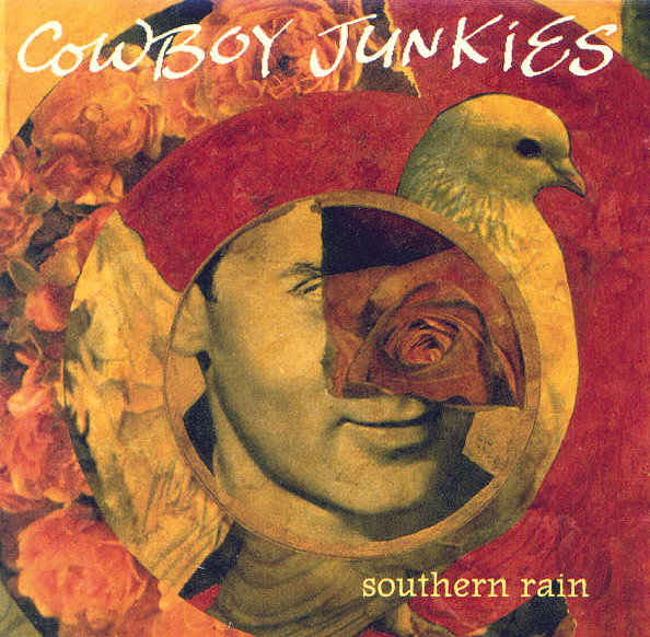 Cowboy Junkies — Southern Rain cover artwork