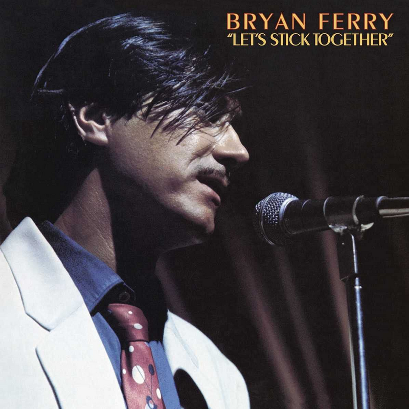 Bryan Ferry Let's Stick Together cover artwork