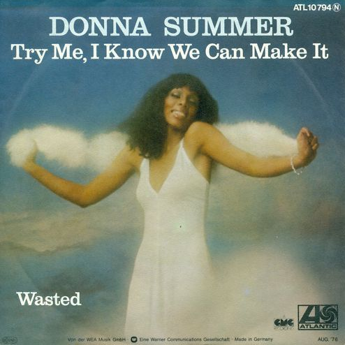 Donna Summer — Try Me, I Know We Can Make It cover artwork