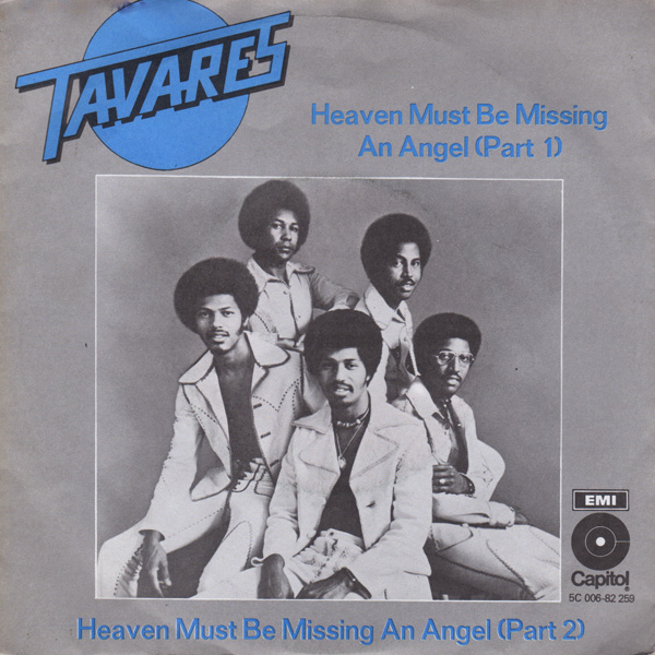 Tavares — Heaven Must Be Missing an Angel cover artwork