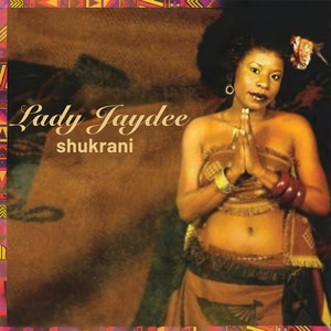 Lady Jaydee Shukrani cover artwork