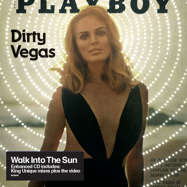 Dirty Vegas Walk Into The Sun (Dirty Vegas Remix) cover artwork