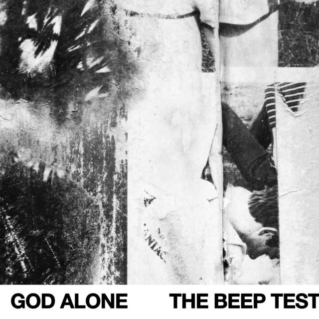 God Alone — The Beep Test cover artwork