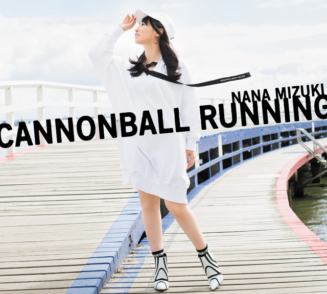 水樹奈々 CANNONBALL RUNNING cover artwork