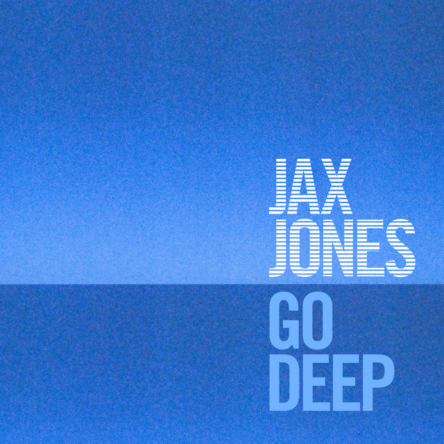 Jax Jones — Go Deep cover artwork