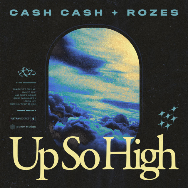 Cash Cash & ROZES — Up So High cover artwork