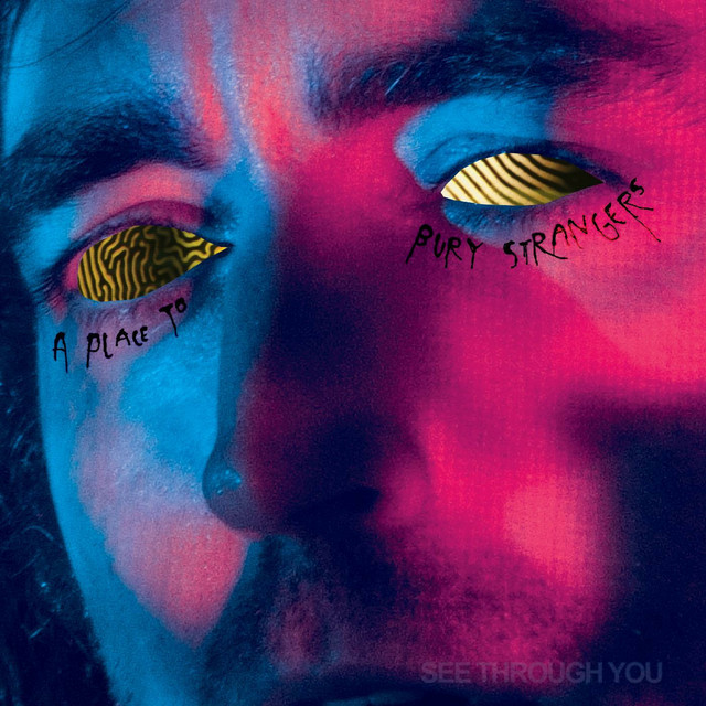 A Place to Bury Strangers Ringing Bells cover artwork