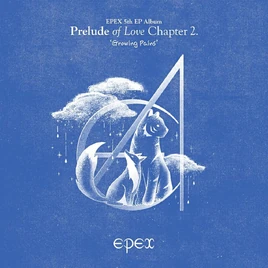 EPEX Prelude of Love Chapter 2. 'Growing Pains' cover artwork