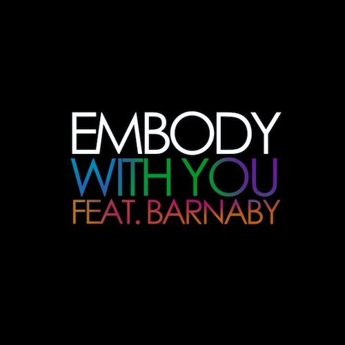 Embody featuring Barnaby — With You cover artwork