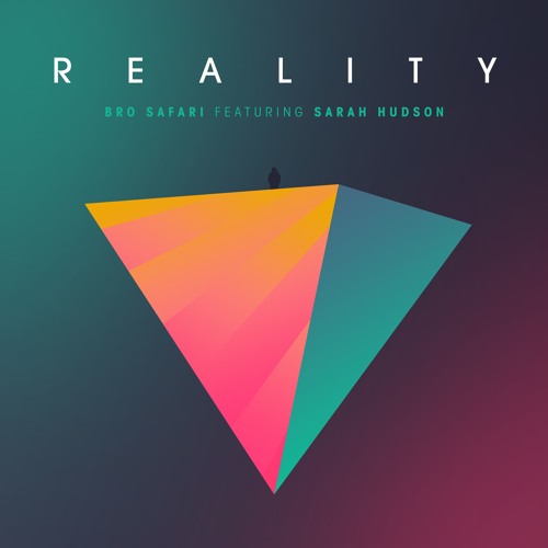 Bro Safari — Reality cover artwork