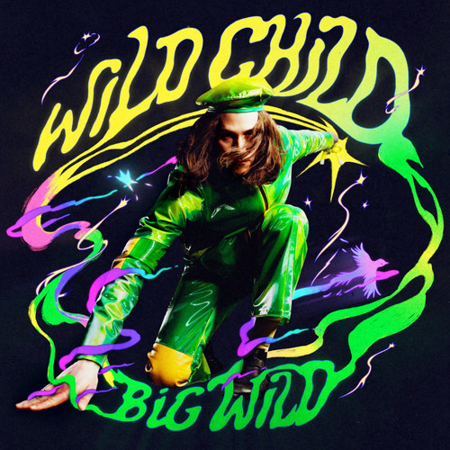 Big Wild Wild Child cover artwork