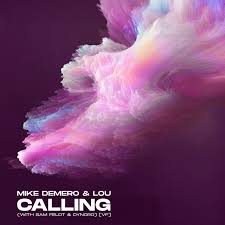 Mike Demero, Sam Feldt, & Dynoro — Calling cover artwork
