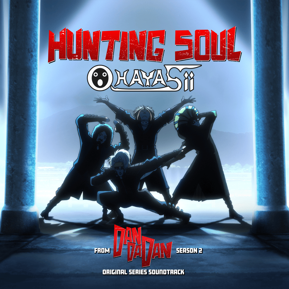 HAYASii & Toshirou (CV: KISHOW) HUNTING SOUL cover artwork