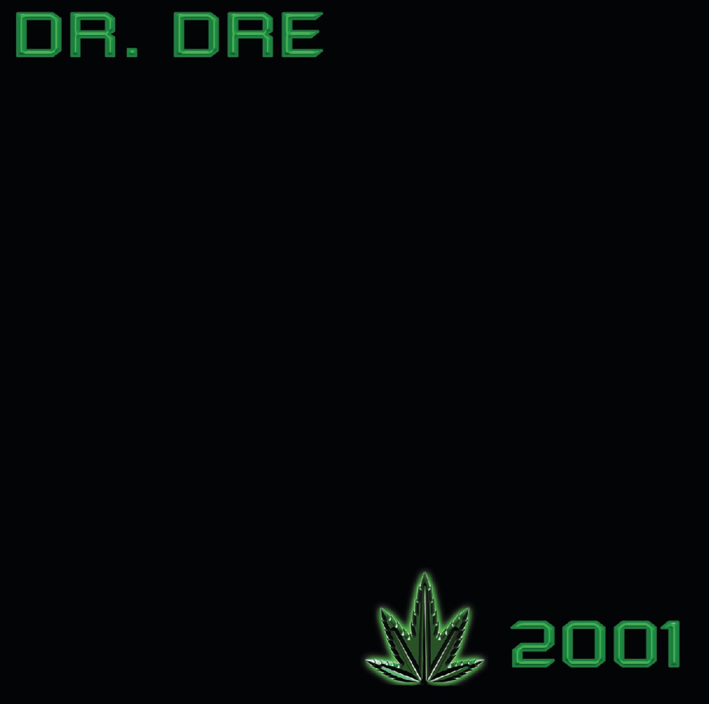 Dr. Dre Dr. Dre -- 2001 cover artwork