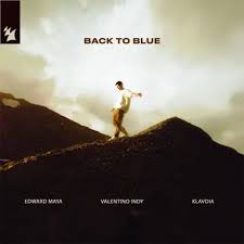 Edward Maya, Valentino Indy, & Klavdia — Back to Blue cover artwork