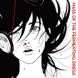 MASS OF THE FERMENTING DREGS — Aoi, Koi, Daidaiiro no Hi cover artwork