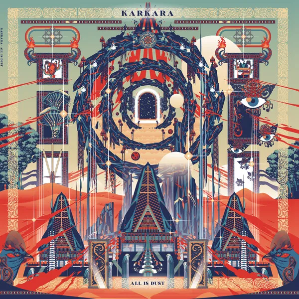 Karkara All Is Dust cover artwork