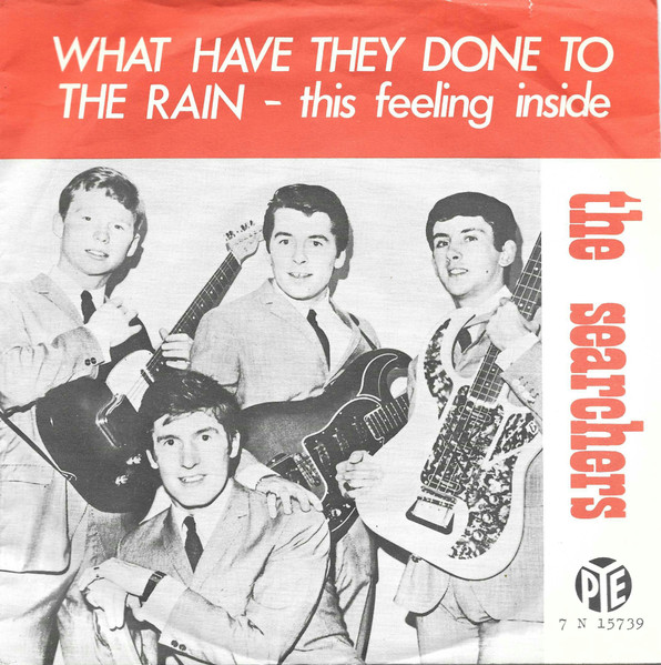 The Searchers — What Have They Done To The Rain? cover artwork