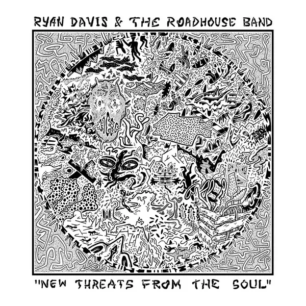 Ryan Davis &amp; the Roadhouse Band New Threats From the Soul cover artwork