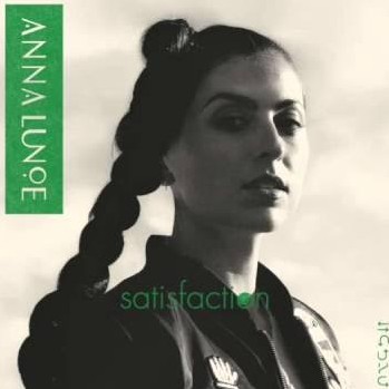 Anna Lunoe — Satisfaction cover artwork