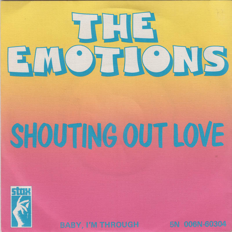 The Emotions — Shouting Out Love cover artwork
