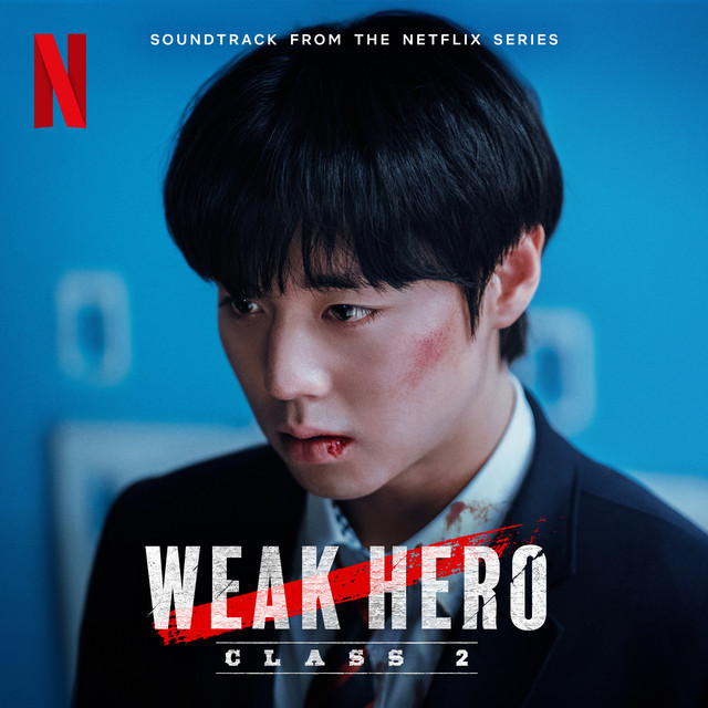 Primary Weak Hero Class 2 (Soundtrack from the Netflix Series) cover artwork